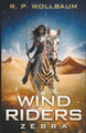 Wind Riders Zebra by R P Wollbaum