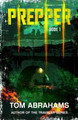 Prepper: Book 1 Tom Abrahams 9798850217891