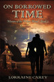 On Borrowed Time by Lorraine Carey