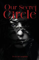 Our Secret Circle Tecia McLaughlin 9781963295146