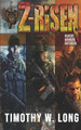 Z-Risen Books 4 -6 by Timothy W Long