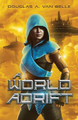A World Adrift by Douglas A Van Belle