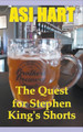 The Quest for Stephen King's Shorts by Asi Hart