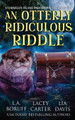 An Otterly Ridiculous Riddle: A Paracozy Complete Series L a Boruff 9781088275115