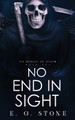 No End in Sight by E G Stone