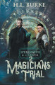 Spellsmith & Carver: Magicians' Trial H L Burke 9798224312337