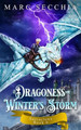 A Dragoness for Winter's Storm by Marc Secchia