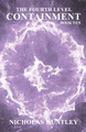 The Fourth Level - Book Ten - Containment by Nicholas Huntley