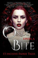 Once Upon A Bite by Annie Bellet