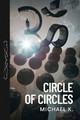 Circle of Circles Michael K 9781088146781