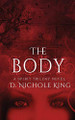 The Body by D Nichole King