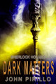 Sherlock Holmes, Dark Matters John Pirillo 9798856984315
