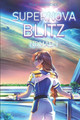 Supernova Blitz by Cherryinthesun