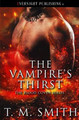 The Vampire's Thirst T M Smith 9780369508904