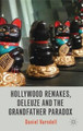 Hollywood Remakes, Deleuze and the Grandfather Paradox D. Varndell 9781137408594