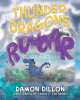 Thunder Dragons Damon Dillon 9781977262554