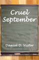 Cruel September Daniel D Victor 9781804243183