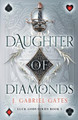 Daughter of Diamonds by J Gabriel Gates