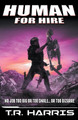 Human for Hire by T R Harris