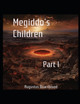 Megiddo's Children Augustus Boarsblood 9798873618897
