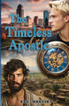 The Timeless Apostle by Ken Urbansky