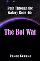 The Bot War by Renee Greene