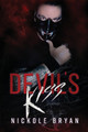 The Devil's Kiss by Nickole Bryan