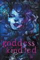 Goddess Kindled by Holly MacGregor