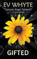 Gifted by Ev Whyte