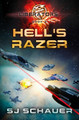 Hell's Razer by Sj Schauer