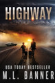 Highway by M L Banner