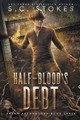 Halfblood's Debt by S C Stokes