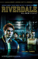 Riverdale Vol. 3 by Roberto Aguirre-Sacasa