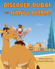 Discover Dubai with Hani & Aleem by Dana Arrata