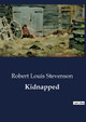 Kidnapped Robert Louis Stevenson 9791041802111