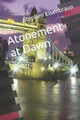 Atonement at Dawn by Stephen E Eisenbraun