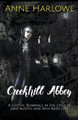 Crookhill Abbey Anne Harlowe 9798223333531