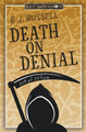 Death on Denial by E J Russell