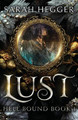 Lust by Sarah Hegger