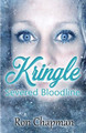 Kringle: Severed Bloodline Ryan Chapman 9798390299531