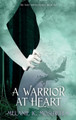 A Warrior at Heart Melanie K Moschella 9781963256017