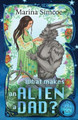 What Makes an Alien a Dad? by Marina Simcoe