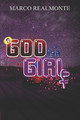 God is a Girl by Marco Realmonte