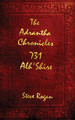 The Adrantha Chronicles 731 Alh'Shire by Steve Rogan