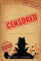 Censored James A Fleming 9781959173922