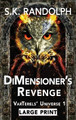 DiMensioner's Revenge S K Randolph 9781962777032