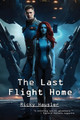 The Last Flight Home by Ricky Hausler