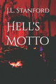 Hell's Motto by J L Stanford