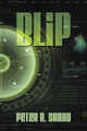 Blip Peter R Shand 9798823085632