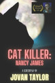 Cat Killer by Jovan C Taylor